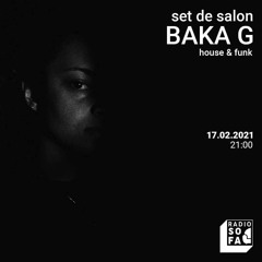 Radio Sofa - Set de Salon w/ Baka G (and Tracklist)