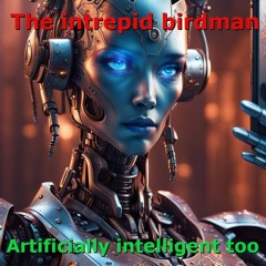 Artificially Intelligent 2