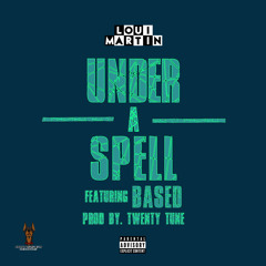 Under A Spell feat. Based (Prod. Twenty Tune)