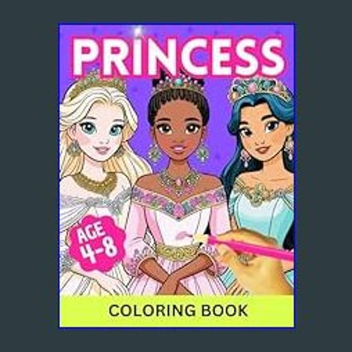 Stream ??pdf^^ 🌟 Princess Coloring Book: 50 Princess Coloring