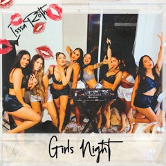 Girls Night - Isssa Roth