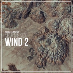 AMB83 New Mexico: Wind 2