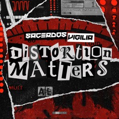 Distortion Matters  - Rectified by Embrionyc