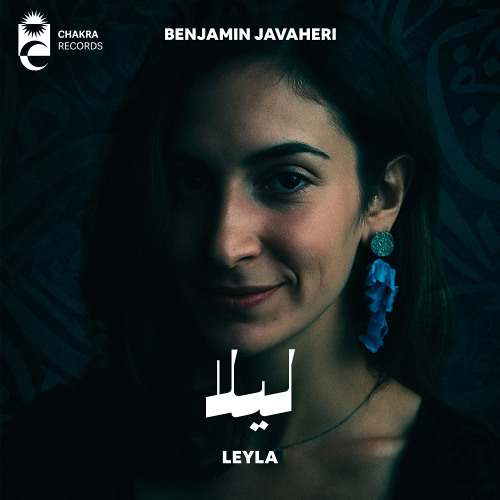 Benjamin Javaheri - Leyla | لیلا