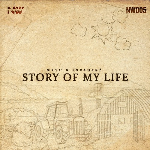 Myth & Invaderz - Story Of My Life
