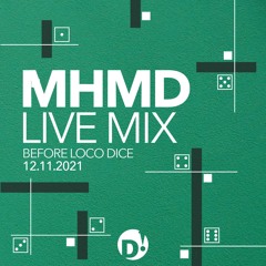 MHMD - Playing before Loco Dice
