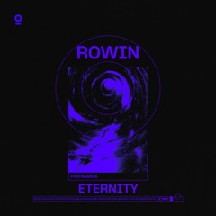 ROWIN - ETERNITY