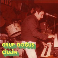 Grup Doğuş - Çillim (1975)
