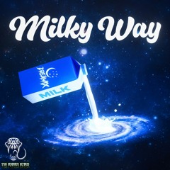 DREAMIX - MILKY WAY