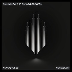 Serenity Shadows