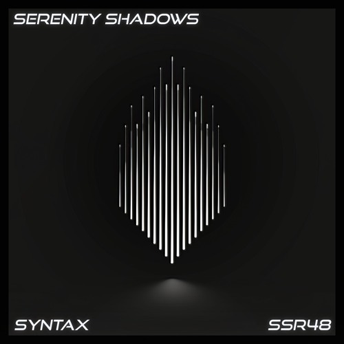 Serenity Shadows
