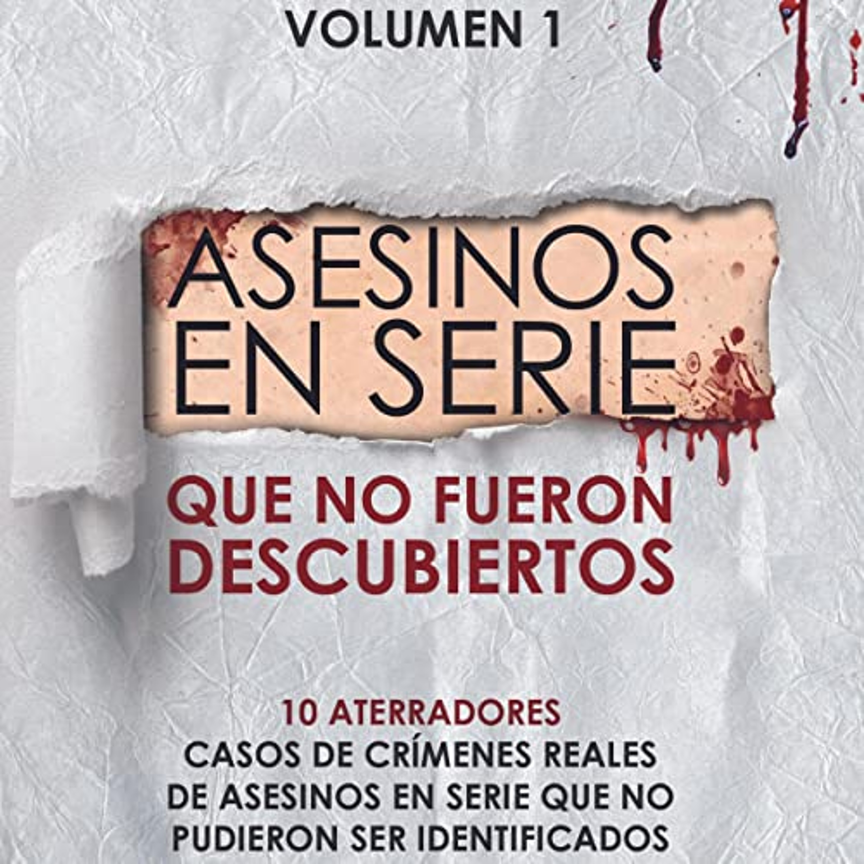 Asesinos en serie que no fueron descubiertos [Unsolved Serial Killers] (Audiolibro) | Prueba Gratis