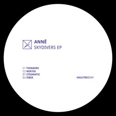 Premiere: ANNĒ - The Freeway At Dawn [VAULTREC009]