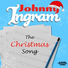 Johnny Ingram - The Christmas Song (Remix)