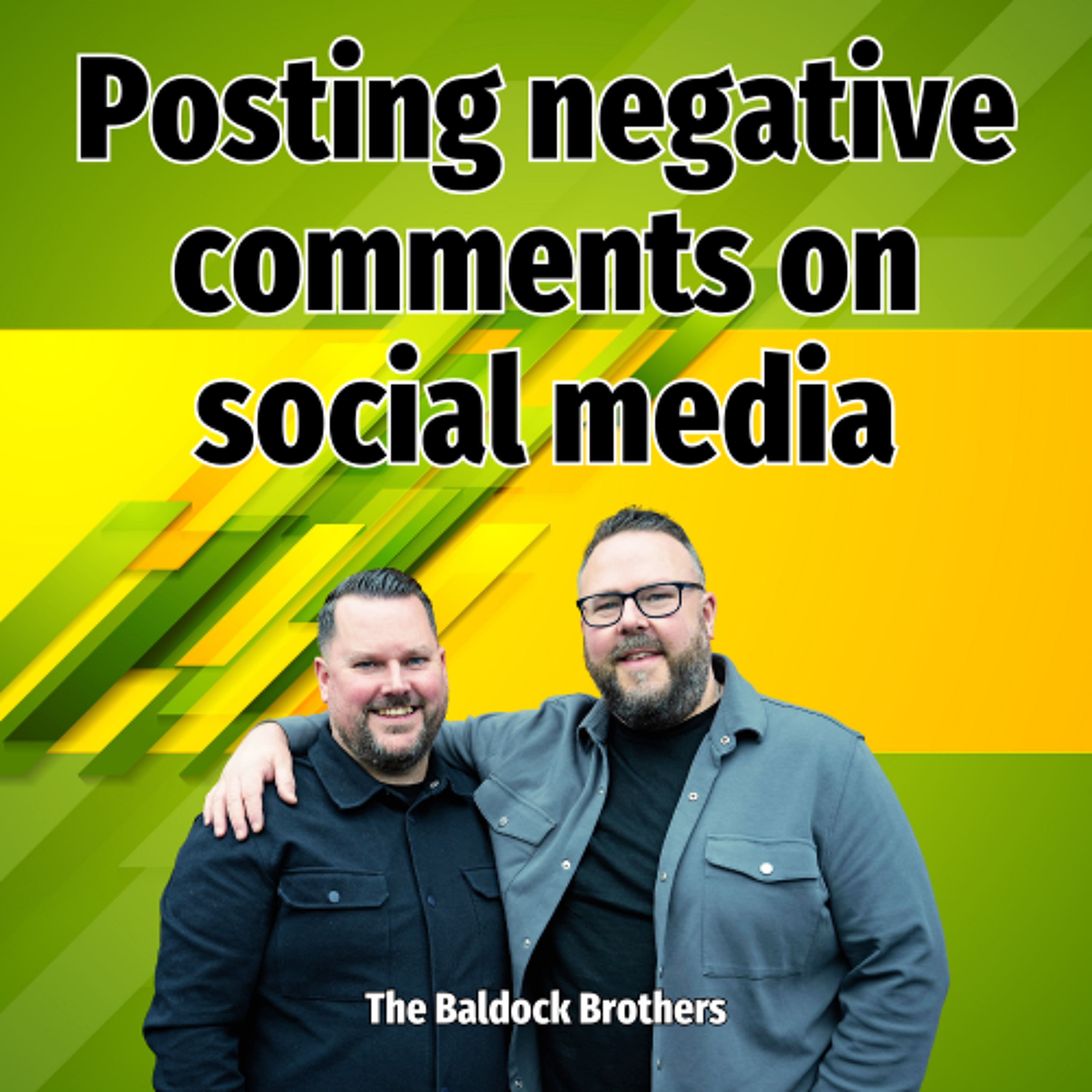 Posting negative comments on social media - Ep. 2499 episode artwork