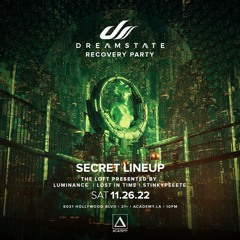 Luminance @ Academy - Dreamstate Recovery Party