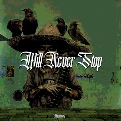 Antanostra - Will Never Stop