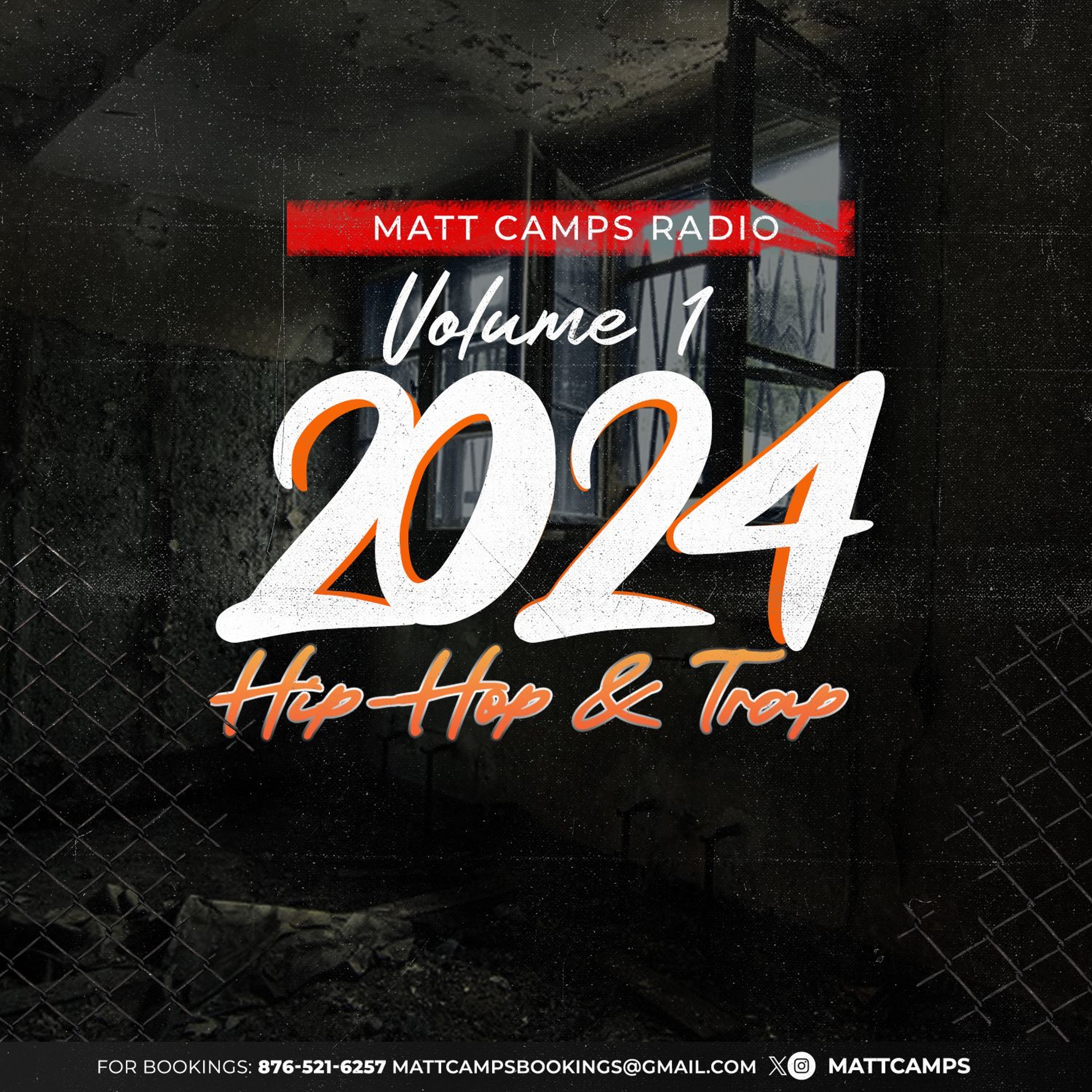 MattCampsRadio Vol. 1: 2024 HipHop & Trap episode artwork