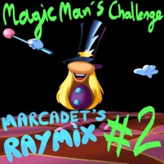 Raymix #2 - Magic Man's Challenge