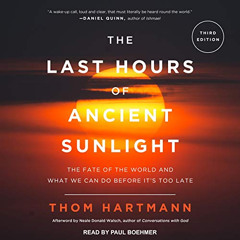 [Free] PDF 💔 The Last Hours of Ancient Sunlight: Revised and Updated: The Fate of th