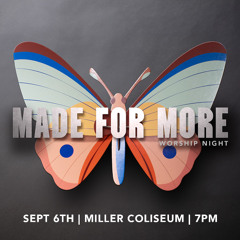 9. Made for More (Live from Worship Night)