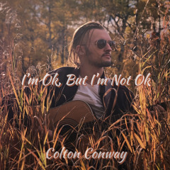 Im Ok, But Im Not Ok