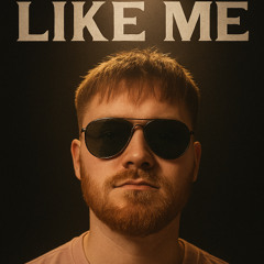 Like Me