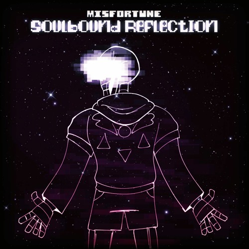 TS!Underswap - MISFORTUNE: Soulbound Reflection (ft. myakish.)