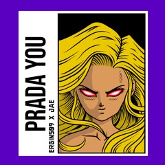 Prada You Ft. d.c. Jae