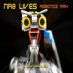 Nr 8 Lives (feat. Dj Slavlos)