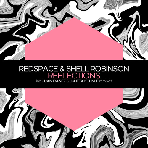 PREMIERE: Redspace & Shell Robinson - Reflections (Juan Ibanez Remix) [Juicebox Music]