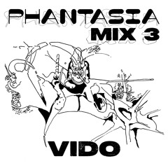 PHANTASiA MiX 03 - ViDO