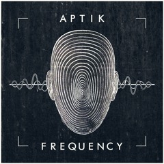 Aptik - Frequency