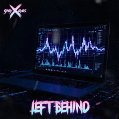 Left Behind Produced by 52blu
