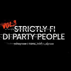 StrictlyFiDiPartyPeopleVol3 - Last Vol