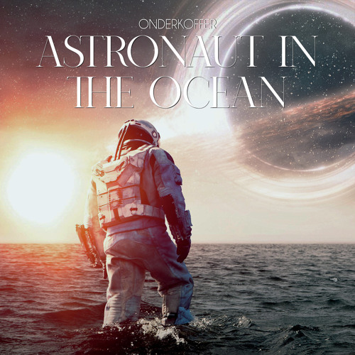 free download mp3 astronaut in the ocean