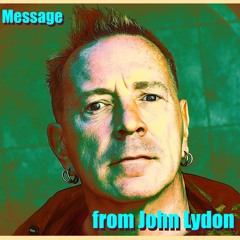 Message From John Lydon to Doghouse