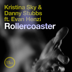 Rollercoaster (feat. Evan Henzi)