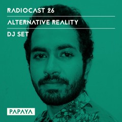Radiocast 26 | Alternative Reality