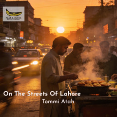 On The Streets Of Lahore