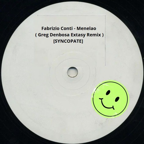 Fabrizio Conti - Menelao ( Greg Denbosa Extasy  Remix )[SYNCOPATE]