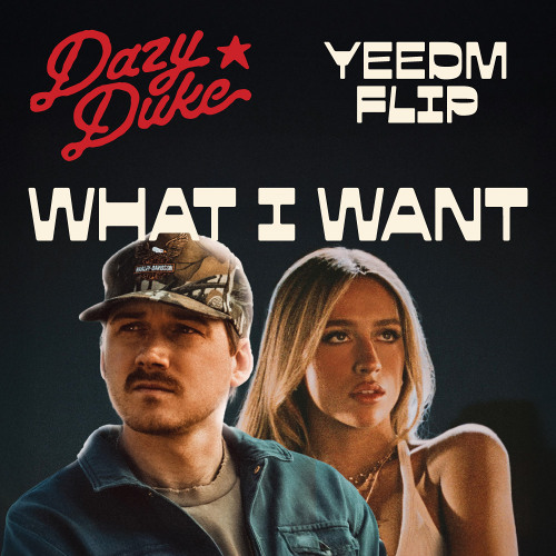 WHAT I WANT - Morgan Wallen, Tate Mcrae ✪ DAZY DUKE BOOTLEG (FREE DL)