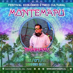Thaihanu @ Montemapu Festival 2020 ☯ |FREE DOWNLOAD|