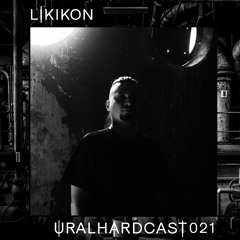 URALHARDCAST020 | LIKIKON