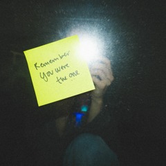 Remember You Were The One