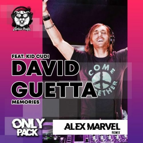 David Guetta Feat. Kid Cudi - Memories (Alex Marvel Remix)(Radio Edit)