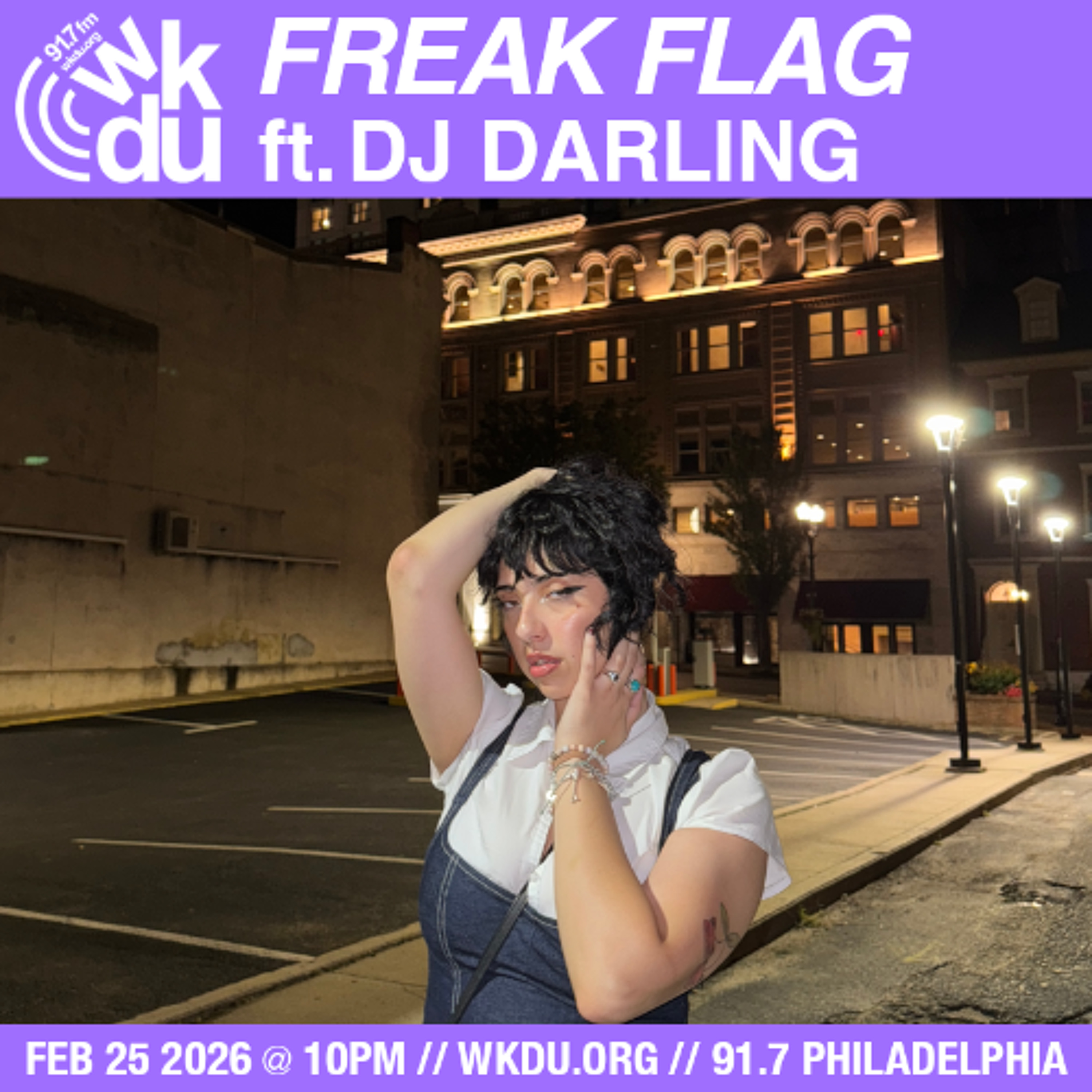 Freak Flag | DJ Darling | 2026-02-25