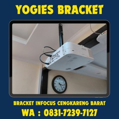 0831-7239-7127 (WA), Bracket Projector Yogies Cengkareng Barat