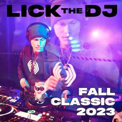 Lick the DJ - live at FnF Fall Classic 2023