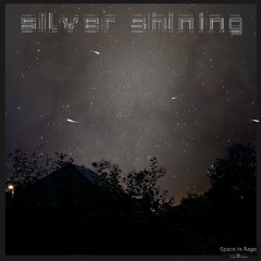 silver shining